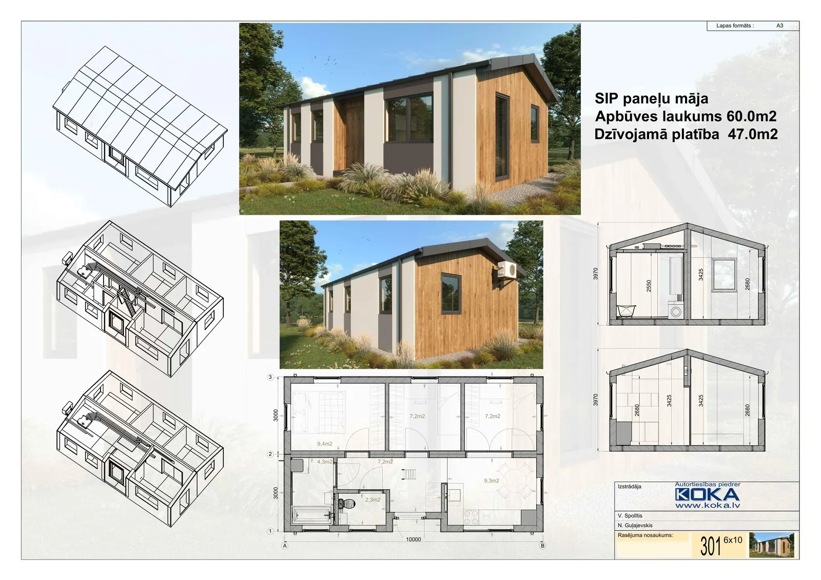 Moduļu mājas — Māja — 2 moduļi; apbūves platība 60 m2; dzīvojamā platība 47,0 m2; konstrukcija — SIP paneļi